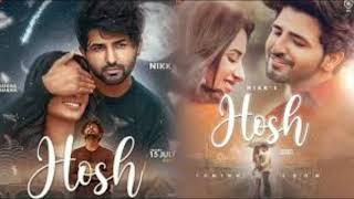 Hosh /nikk/nsmusic/latest panjabi song //official video song