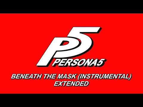Beneath the Mask (Instrumental) - Persona 5 OST [Extended]