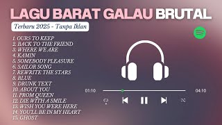 Download lagu TOP HITS LAGU BARAT GALAU BRUTAL | TOP SPOTIFY INDONESIA | TERBARU 2025   FULL REVERB mp3