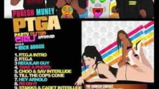 Phresh Muney X Mick Boogie -P.T.G.A. Track 2 From (PARTY TESTED GIRLS APPROVED)