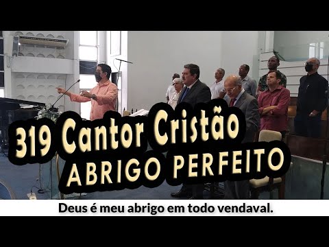 (319 Cantor Cristão) ABRIGO PERFEITO - PIBCORD -  com Letra