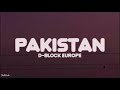 Pakistan by D-block Europe