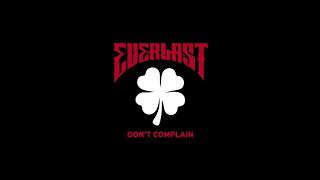 Everlast - Don&#39;t Complain (Official Audio)