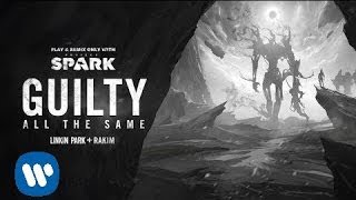 Linkin Park - "Guilty All The Same" (feat. Rakim) [Project Spark: Linkin Park Version]
