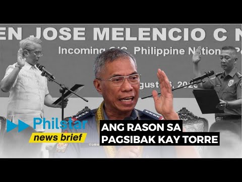 General Nicolas Torre, bakit tinanggal bilang PNP Chief?