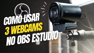 como conectar 3 WEBCAMS IGUAIS no OBS Studio