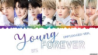 BTS (방탄소년단) – &#39;Young Forever&#39; (Unplugged ver.) Lyrics [Color Coded Han_Rom_Eng]