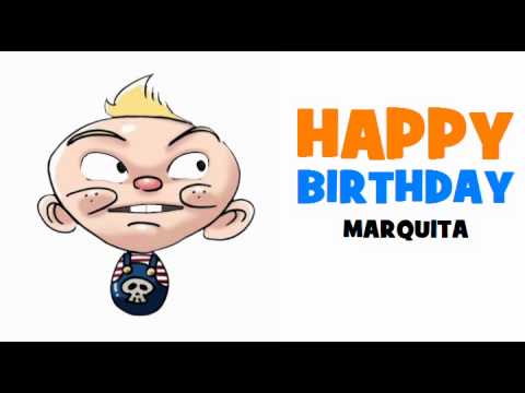 HAPPY BIRTHDAY MARQUITA!