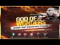 GOD OF WONDERS GOD OF PERFECTION DAY 2 NSPPD 13TH MAY 2025