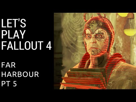 Let's Play Fallout 4: Far Harbour pt 5