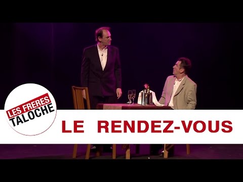 Les Frères Taloche - Le Rendez-vous Amoureux