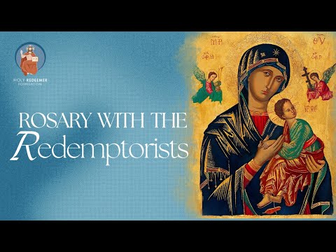 Monday, 27th October 2025 - Rosary with the Redemptorists & Benediction @ 7.00PM IST