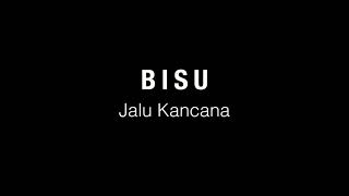 Jalu Kancana - Bisu (live at Konser Pejalan Nusalayaran)