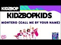 KIDZ BOP Kids- MONTERO (Call Me By Your Name) (Pseudo Video) [KIDZ BOP 2022]