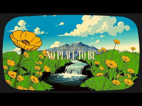 No Place To Be - Shakey Graves