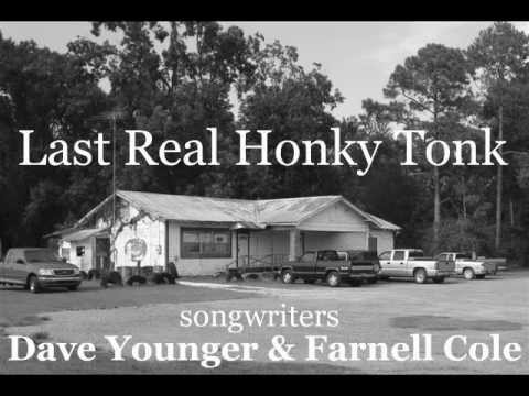 Dave & Farnell demo - Last Real Honky Tonk