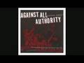 Against All Authority - We Won't Submit