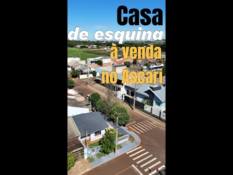 Casa de esquina disponível para VENDA no Jardim Ascari em Santa Terezinha de Itaipu/PR