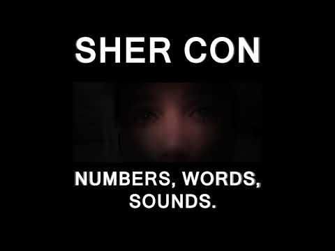 SHER CON: NUMBERS WORDS SOUNDS (full album)