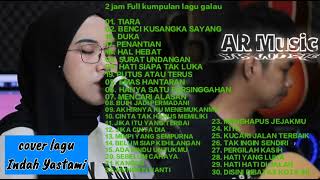 Download lagu Cover Lagu Pop 2 JAM FULL Album INDAH YASTAMI Terbaru 2022 mp3