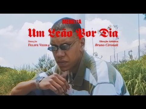 Medulla - Um Leão Por Dia (Clipe Oficial)