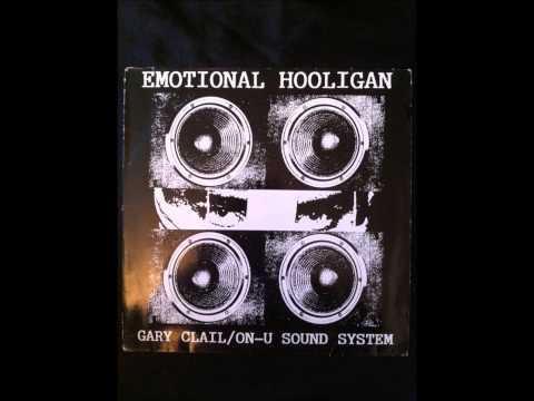 Gary Clail / On-U Sound System - Rumours