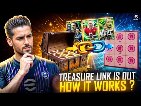 TREASURE LINK IS OUT 🎁 ALL PLAYERS REVEALED + HOW IT REALLY WORKS! | eFootball 26