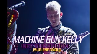 Machine Gun Kelly - Get The Broom (Sub Español)