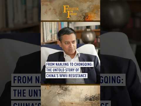 From Nanjing to Chongqing: The untold story of China’s WWII resistance