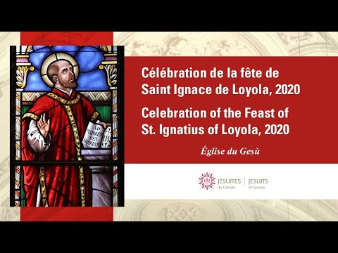 Célébration de la fête de Saint Ignace de Loyola, 2020 - Celebration of the Feast of St. Ignatius of
