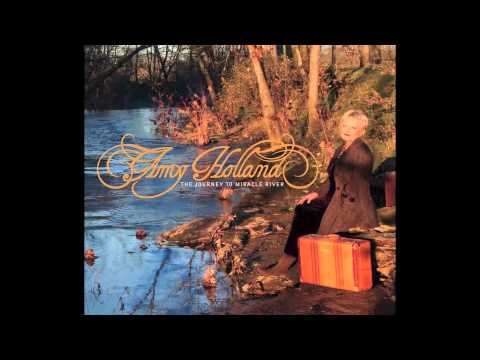 Amy Holland - Miracle River