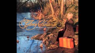 Amy Holland - Miracle River