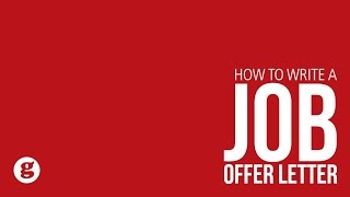 How to Write a Job Offer Letter
