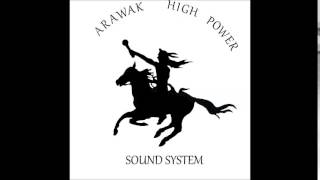 Dignitery Dubplate | Arawak Hi Power Sound (IQ)