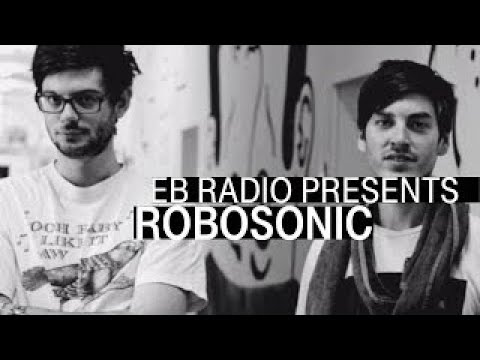 Robosonic | The Radio Sessions Electronic Beats On Air | EB.Radio