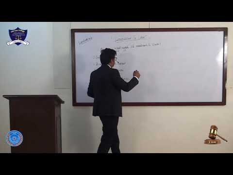Introduction to Law Lecture-6(LLB 5 Years program Part-I)