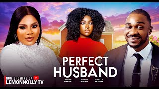 Perfect Husband – Sarian Martin, Kenneth Nwadike, Miracle Godwin (Latest Nollywood movie 2025) Perfect Husband – Sarian Martin, Kenneth Nwadike, Miracle Godwin (Latest Nollywood movie 2025)