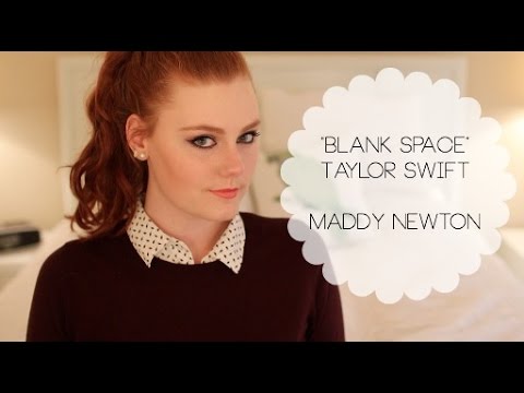 Blank Space Taylor Swift - Maddy Newton Acoustic Cover