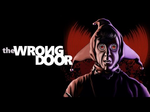 THE WRONG DOOR - Blu Ray Collector's Edition Trailer