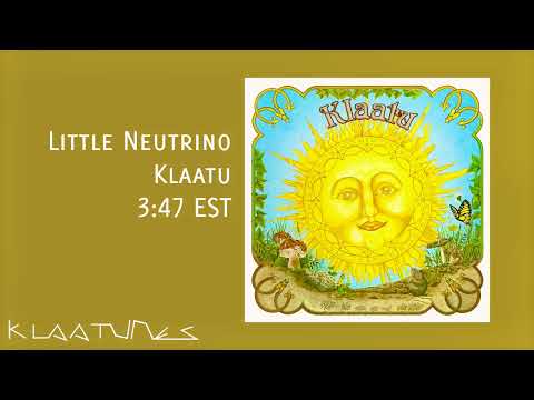 Little Neutrino | 3:47 EST