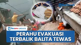 Detik-detik Perahu Karet Terbalik saat Evakuasi Banjir, Balita di Tebet Tewas Terseret Arus Ciliwung