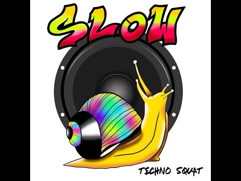 TECHNO SQUAT - That's right | album Slow