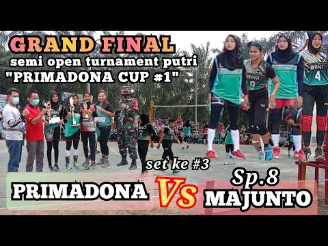 PRIMADONA Vs PUTRI BMW sp8 ~ set ke 3 // GRAND FINAL ~ semi open turnament putri "Primadona Cup 1"