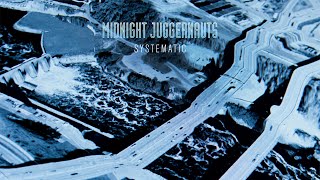 Midnight Juggernauts - Systematic (Refascinated by Fascinator)
