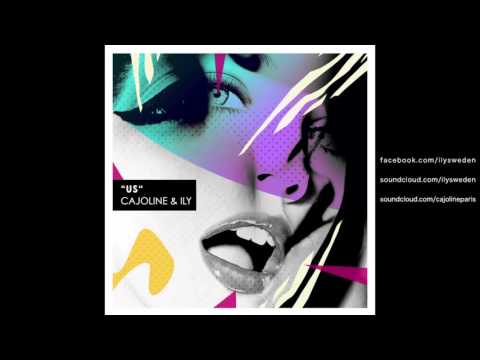 CAJOLINE & ILY  - US