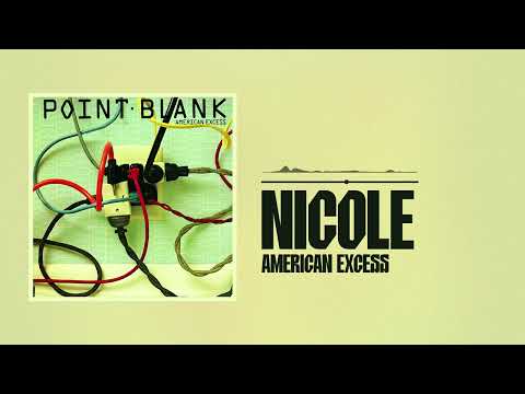Point Blank - Nicole (Official Audio)