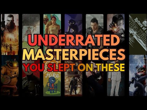 Most Underrated Games Nobody Talks About