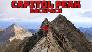 Colorado 14ers: Capitol Peak Backpacking Guide