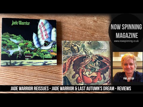Jade Warrior Reissues  - Jade Warrior and Last Autumn's Dream - Review