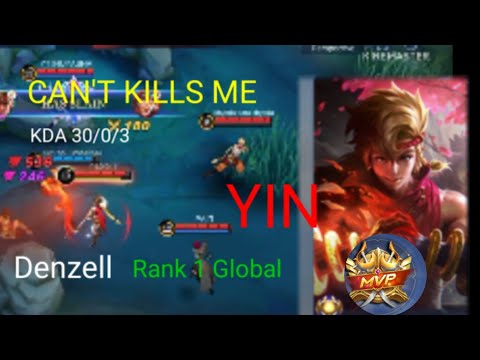 You Can't Kill Me! Yin 30 Kills Perfect! - Top 1 Global Yin by Denzell - Mobile Legends